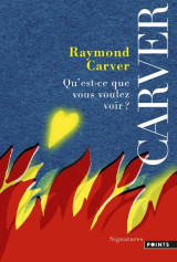 Qu'est-ce que vous voulez voir?