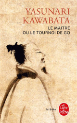Le maître ou le tournoi de go