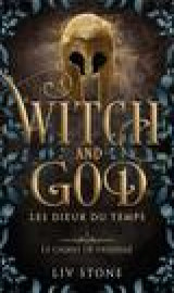 Witch and god - les dieux du temps tome 1 : le chant de pasiphae