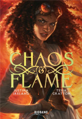 Chaos et flame tome 1