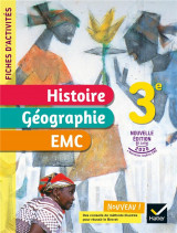 Fiches d'activites histoire-geographie-emc  -  3e  -  cahier eleve (edition 2021)