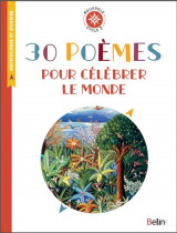 30 poemes pour celebrer le monde - boussole cycle 3