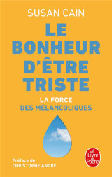 Le bonheur d-etre triste