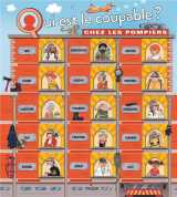 Qui est le coupable chez les pompiers ?