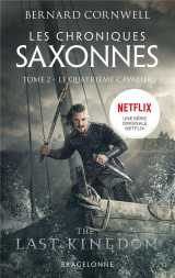 Les chroniques saxonnes, t2 : le quatrième cavalier