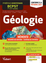Memento geologie : bcpst 1re et 2e annees  -  notions-cles, schemas de synthese, etudes de roches et de regions  -  conforme a la reforme 2021