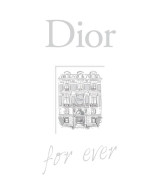 Dior for ever