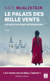 Le palais des mille vents - tome 2 les nuits de saint-petersbourg