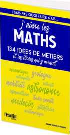 J'sais pas quoi faire... mais j'aime les maths