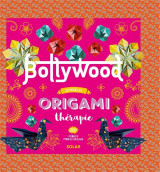 Bollywood : origami therapie