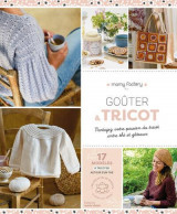 Gouter et tricot - partagez votre passion du tricot entre the et gateau