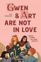 Gwen et art are not in love