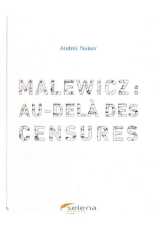 Malewicz : au-dela des censures