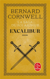 Excalibur (la saga du roi arthur, tome 3)