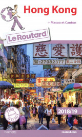 Guide du routard : hong kong (edition 2018/2019)