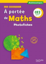Le nouvel a portee de maths : ce2  -  photofiches (edition 2017)
