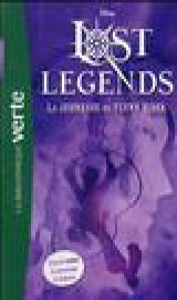Lost legends - t01 - lost legends 01 - la jeunesse de flynn rider