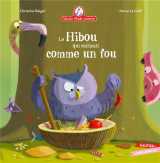 Mamie poule raconte : le hibou qui cuisinait comme un fou