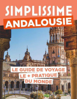 Andalousie guide simplissime