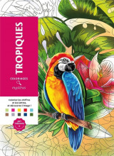 Coloriages mysteres - tropiques - coloriez les chiffres et les lettres, et decouvrez l-image !