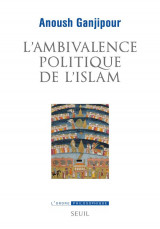L-ambivalence politique de l-islam - pasteur ou leviathan ?