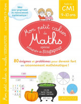 Mon petit cahier de maths  -  cm1  -  special pedagogie de singapour