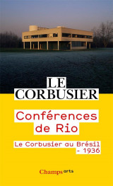 Conferences de rio - le corbusier au bresil - 1936