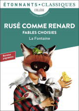 Ruse comme renard  -  fables choisies