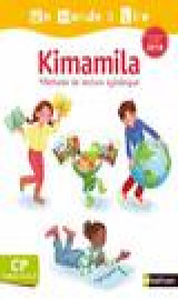 Un monde a lire - kimamila - serie blanche - cahier livre 2 cp version 2019