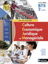 Culture economique juridique et manageriale - bts 2 (cejm) livre + licence eleve 2019