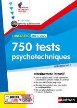 750 tests psychotechniques - concours 2021/2022 - categories b et c n 43 (ifp) - 2021