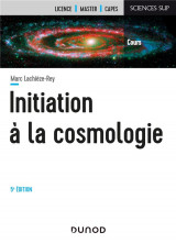 Initiation a la cosmologie - 5e ed.