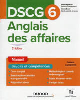 Dscg 6 - epreuve orale d-economie - 1 - dscg 6 - anglais des affaires - manuel - 2e ed