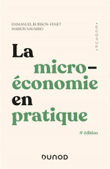La microeconomie en pratique - 4e ed.