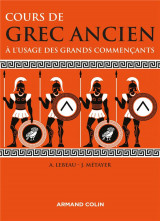 Cours de grec ancien - a l-usage des grands commencants