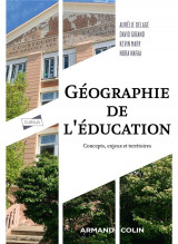 Geographie de l-education - concepts, enjeux et territoires