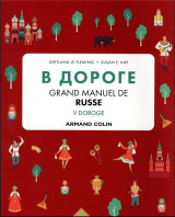 V doroge - grand manuel de russe