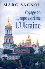 Voyage en europe extreme : l'ukraine