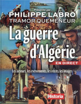 La guerre d'algerie en direct
