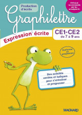 Graphilettre : ce1-ce2 de 7 a 9 ans  -  production d'ecrits  -  expression ecrite  -  des activites variees et ludiques pour s'entrainer et progresser