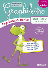 Graphilettre : cm1-cm2 de 9 a 11 ans  -  production d'ecrits  -  expression ecrite  -  des activites variees et ludiques pour s'entrainer et progresser