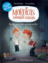 Mordicus 2 - recette pour creer un sosie parfait lecture aidee