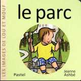 Les images de lou et mouf - le parc