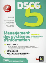 Dscg 5 - management des systemes d-information - manuel et applications