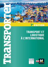 Transporter - transport et logistique a l-international - 7eme edition
