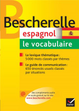 Bescherelle espagnol : le vocabulaire - ouvrage de reference sur le lexique espagnol