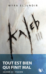 Kaleb - tome 3 fusion
