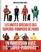 Les unités spéciales des sapeurs-pompiers de paris