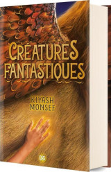 Creatures fantastiques tome 1
