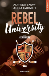 Rebel university tome 3 : ice and fire